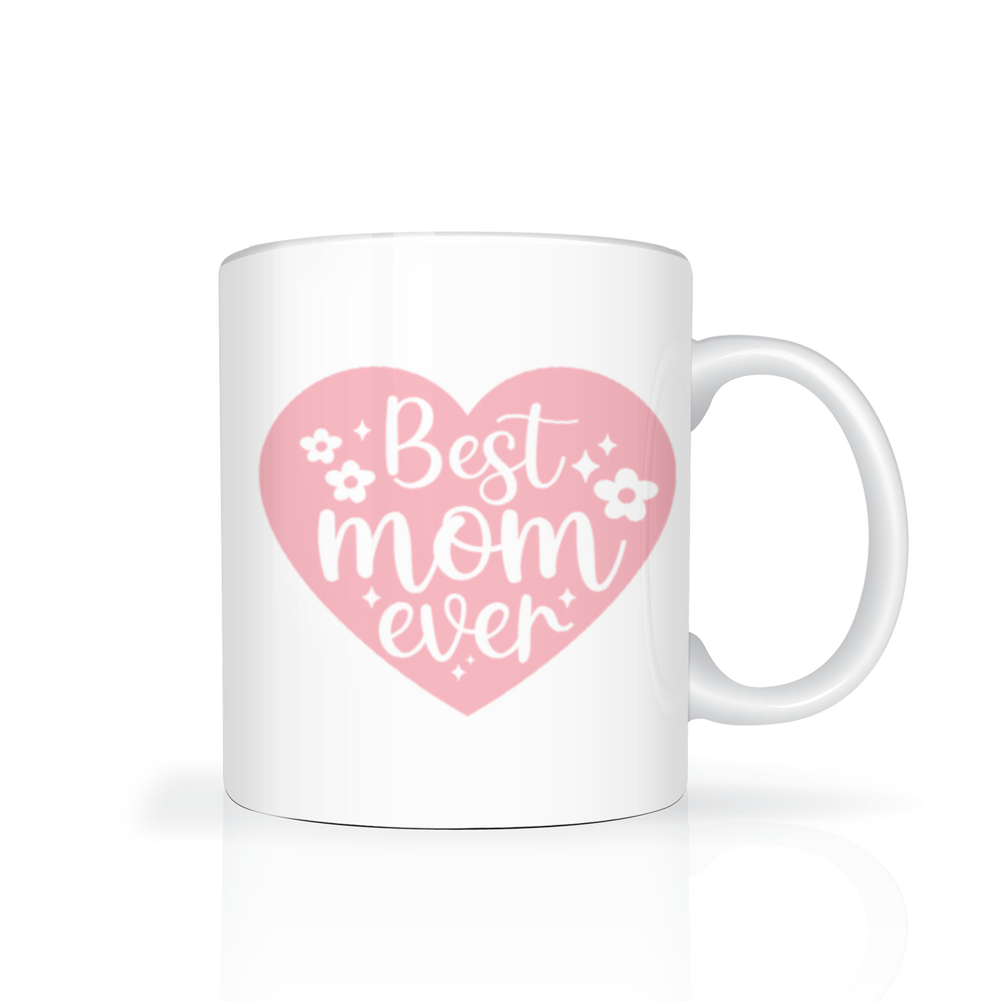 Best Mum Ever 11oz Mug