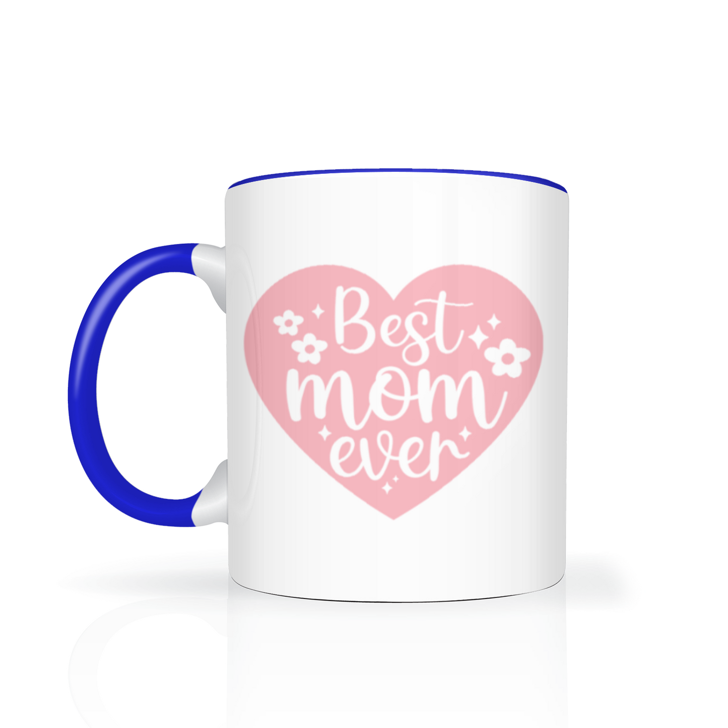 Best Mum Ever 11oz Mug