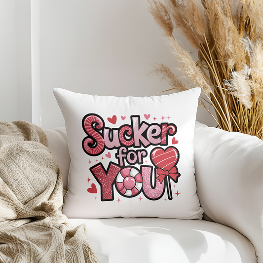 Sucker For You Valentine's Printed Faux Suede Cushion